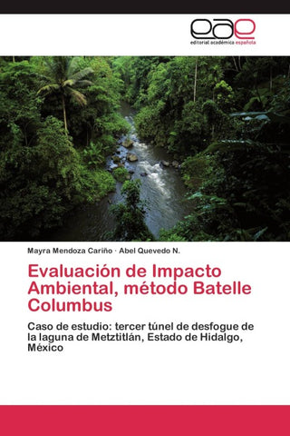Evaluación de Impacto Ambiental, método Batelle Columbus