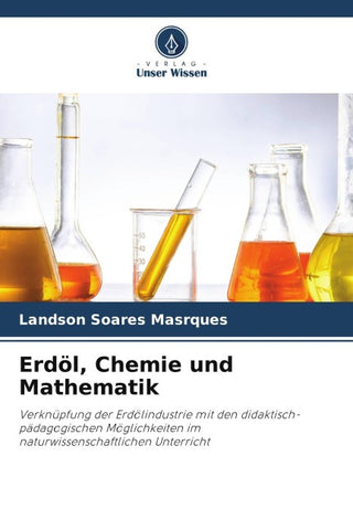 Erdöl, Chemie und Mathematik