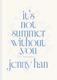 It's Not Summer Without You