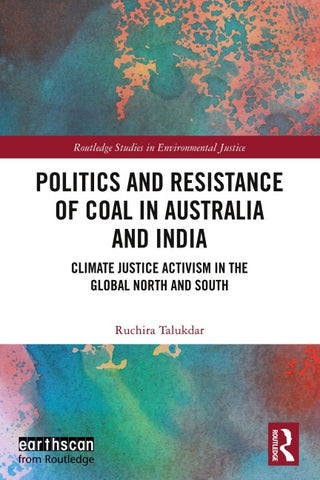 Politics and Resistance of Coal in Australia and India