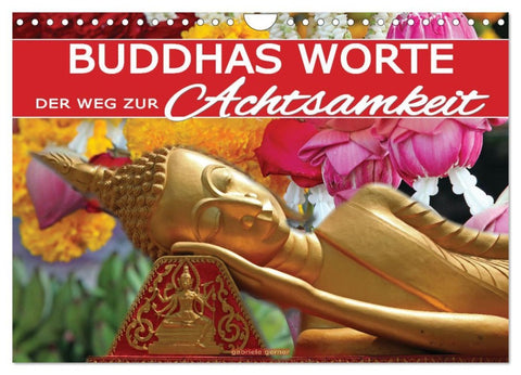 Buddhas Worte - Der Weg zur Achtsamkeit (Wandkalender 2026 DIN A4 quer), CALVENDO Monatskalender