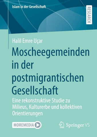 Moscheegemeinden in der postmigrantischen Gesellschaft