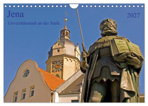 Jena Universitätstadt an der Saale (Wandkalender 2027 DIN A4 quer), CALVENDO Monatskalender