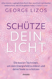 Schütze dein Licht