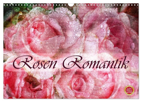 Rosen Romantik (Wandkalender 2027 DIN A3 quer), CALVENDO Monatskalender