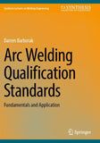 Arc Welding Qualification Standards