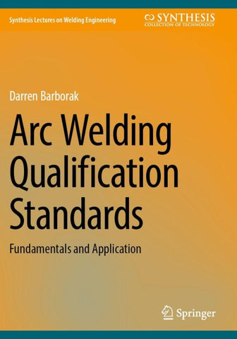 Arc Welding Qualification Standards