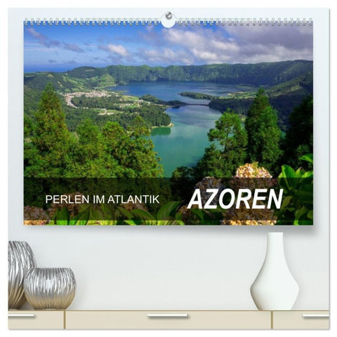 Perlen im Atlantik - Azoren (hochwertiger Premium Wandkalender 2027 DIN A2 quer), Kunstdruck in Hochglanz