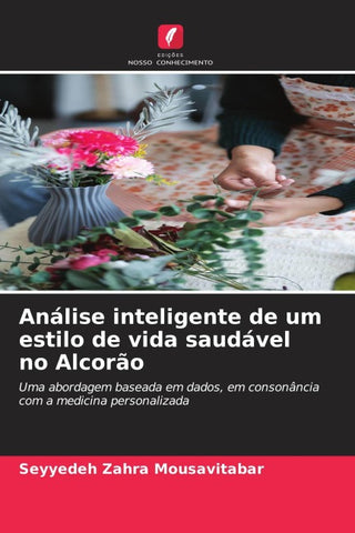 Análise inteligente de um estilo de vida saudável no Alcorão