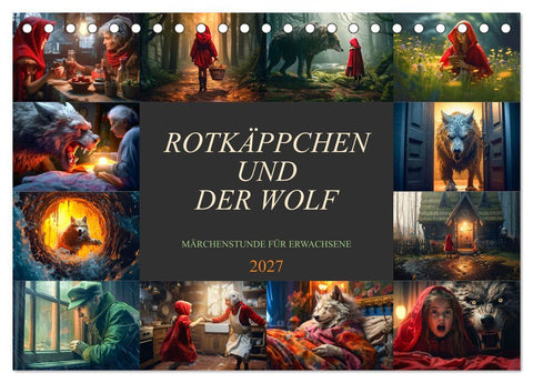 Rotkäppchen und der Wolf (Tischkalender 2027 DIN A5 quer), CALVENDO Monatskalender