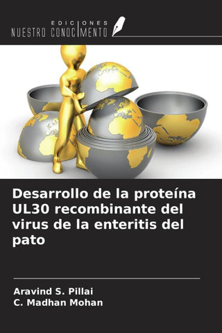 Desarrollo de la proteína UL30 recombinante del virus de la enteritis del pato