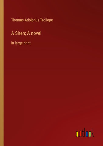 A Siren; A novel