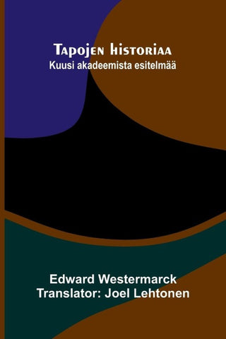 Tapojen historiaa