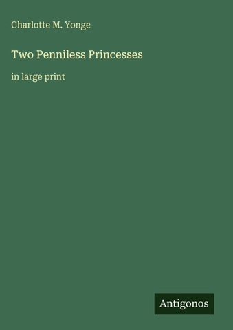 Two Penniless Princesses