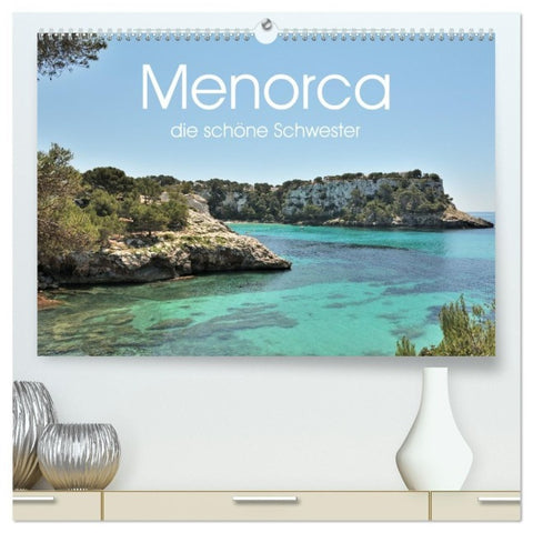 Menorca, die schöne Schwester (hochwertiger Premium Wandkalender 2027 DIN A2 quer), Kunstdruck in Hochglanz
