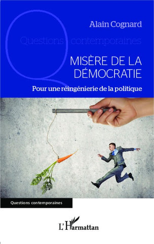 Misère de la démocratie