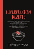 HAFERFLOCKEN REZEPTE