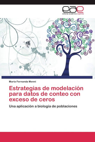Estrategias de modelación para datos de conteo con exceso de ceros
