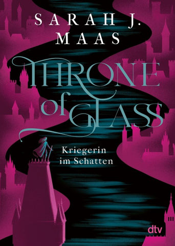 Throne of Glass – Kriegerin im Schatten