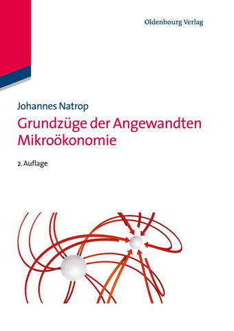 Grundzüge der Angewandten Mikroökonomie