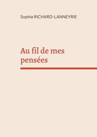 Au fil de mes pensées