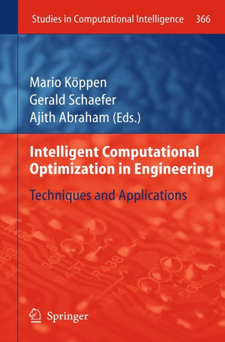 Intelligent Computational Optimization in Engineering