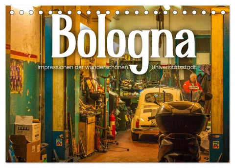 Bologna - Impressionen der wunderschönen Universitätsstadt. (Tischkalender 2027 DIN A5 quer), CALVENDO Monatskalender