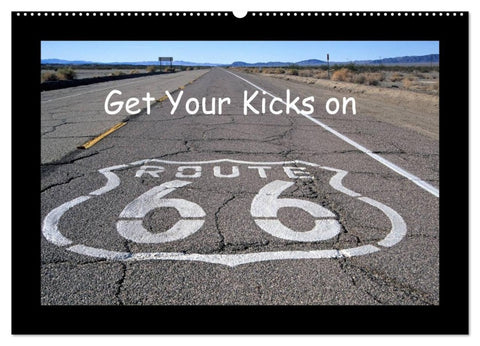 Get Your Kicks on Route 66 (Wandkalender 2026 DIN A2 quer), CALVENDO Monatskalender