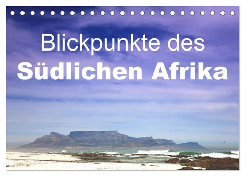 Blickpunkte des Südlichen Afrika (Tischkalender 2027 DIN A5 quer), CALVENDO Monatskalender