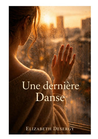 Une dernière Danse