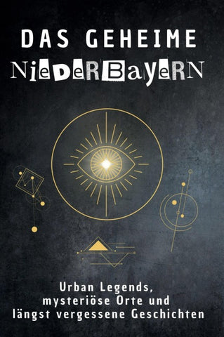 Das geheime Niederbayern