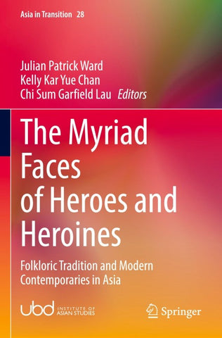 The Myriad Faces of Heroes and Heroines
