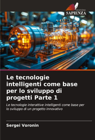 Le tecnologie intelligenti come base per lo sviluppo di progetti Parte 1