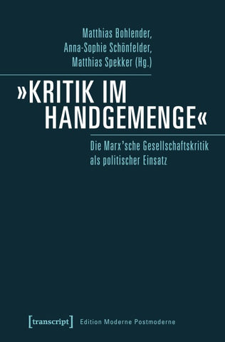 »Kritik im Handgemenge«