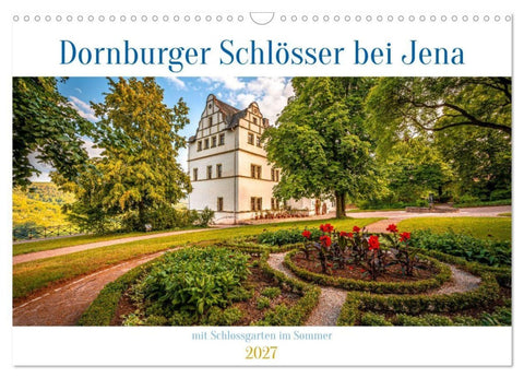 Dornburger Schlösser bei Jena (Wandkalender 2027 DIN A3 quer), CALVENDO Monatskalender
