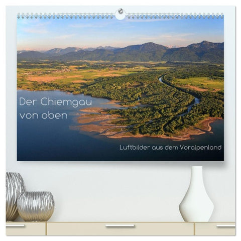 Der Chiemgau von oben (hochwertiger Premium Wandkalender 2026 DIN A2 quer), Kunstdruck in Hochglanz