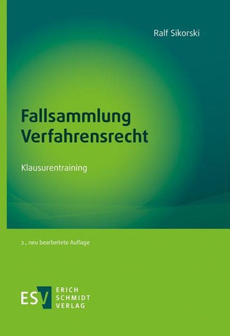 Fallsammlung Verfahrensrecht