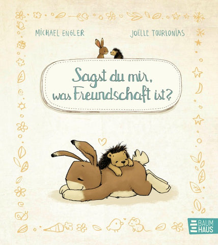 Sagst du mir, was Freundschaft ist?