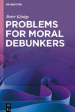 Problems for Moral Debunkers