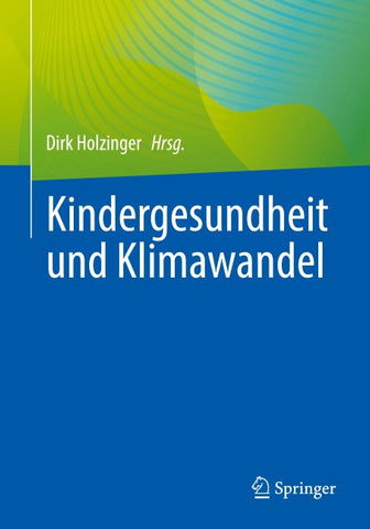 Kindergesundheit und Klimawandel