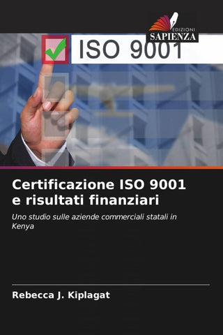 Certificazione ISO 9001 e risultati finanziari