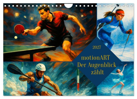motionART Der Augenblick zählt (Wandkalender 2027 DIN A4 quer), CALVENDO Monatskalender