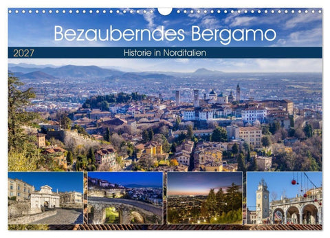 Bezauberndes Bergamo (Wandkalender 2027 DIN A3 quer), CALVENDO Monatskalender