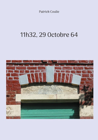 11h32, 29 Octobre 64