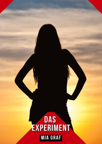 Das Experiment