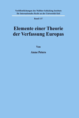 Elemente einer Theorie der Verfassung Europas.