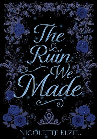 The Ruin We Made