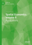 Spatial Economics Volume II