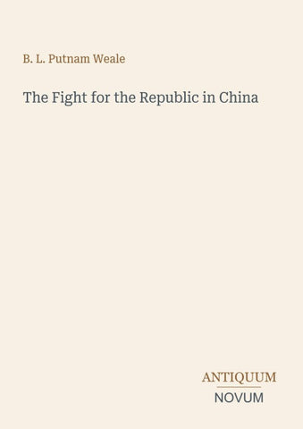 The Fight for the Republic in China