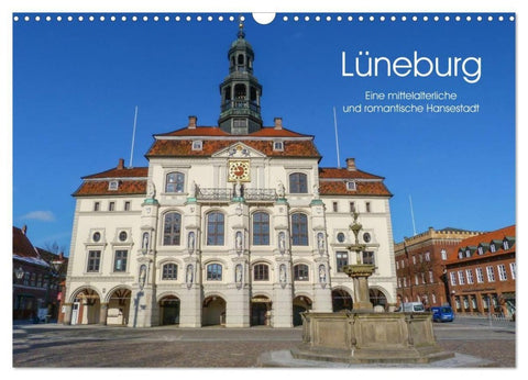 Lüneburg - Eine mittelalterliche und romantische Hansestadt (Wandkalender 2027 DIN A3 quer), CALVENDO Monatskalender